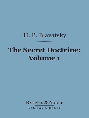 cover image of The Secret Doctrine, Volume 1 (Barnes & Noble Digital Library)